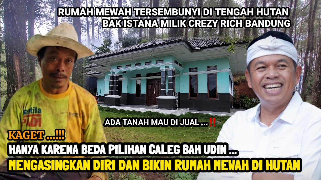 NEKAD,, MEMPUNYAI RUMAH MEWAH TERSEMBUNYI DI TENGAH HUTAN MILIK JURAGAN CRAZY RICH BANDUNG