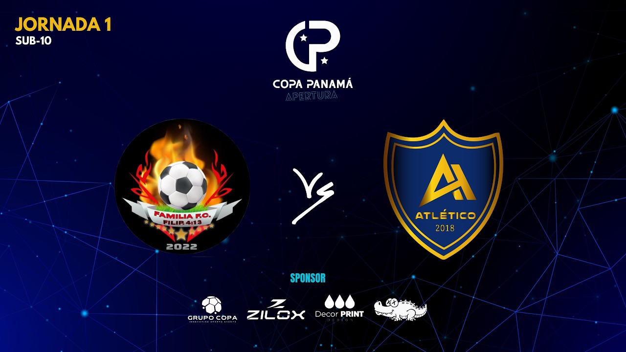 Copa Panam&aacute; Apertura 2026 - Jornada 1 -Sub 10 - Familia FC VS Atl&eacute;tico Tocumen