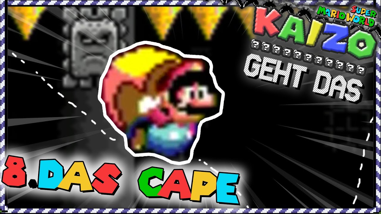 Kaizo geht das! - Was Mario mit Cape so alles kann | #8