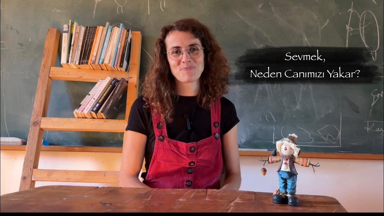 Sevmek Neden Canımızı Yakar?