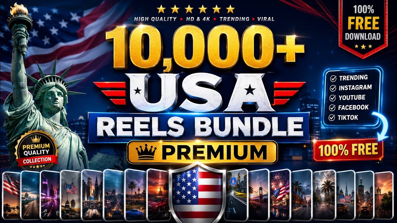 10000+ USA Reels Bundle For Free Download ❤️
