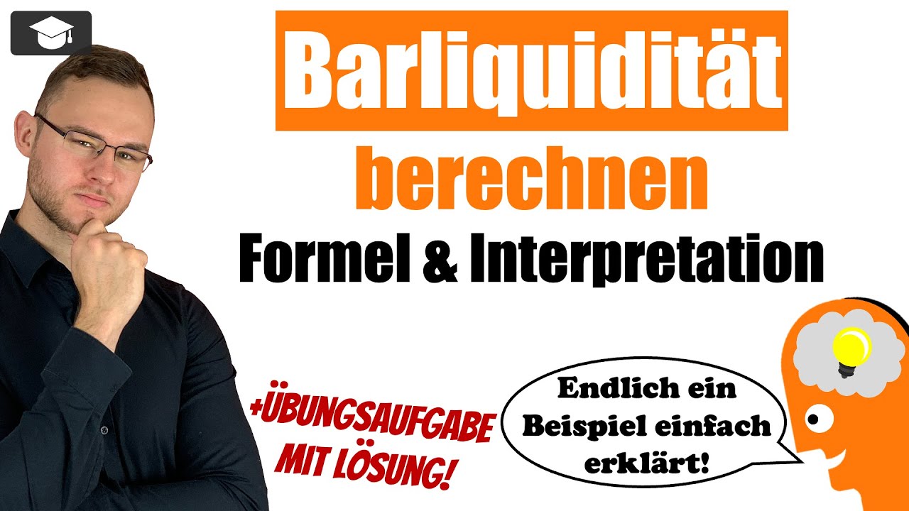Barliquidität berechnen Formel einfach erklärt mit Beispiel