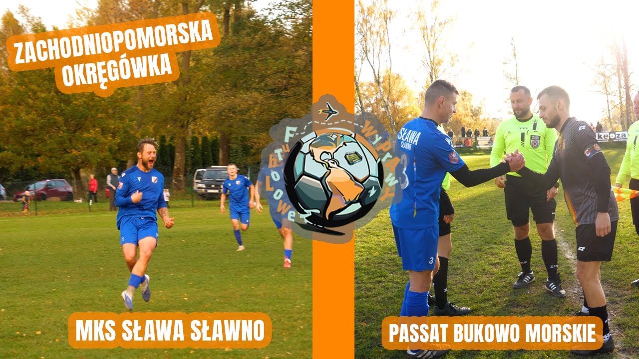 Futbolowe Wyprawy | MKS Sława Sławno vs Passat Bukowo Morskie | Zachodniopomorska Okręgówka