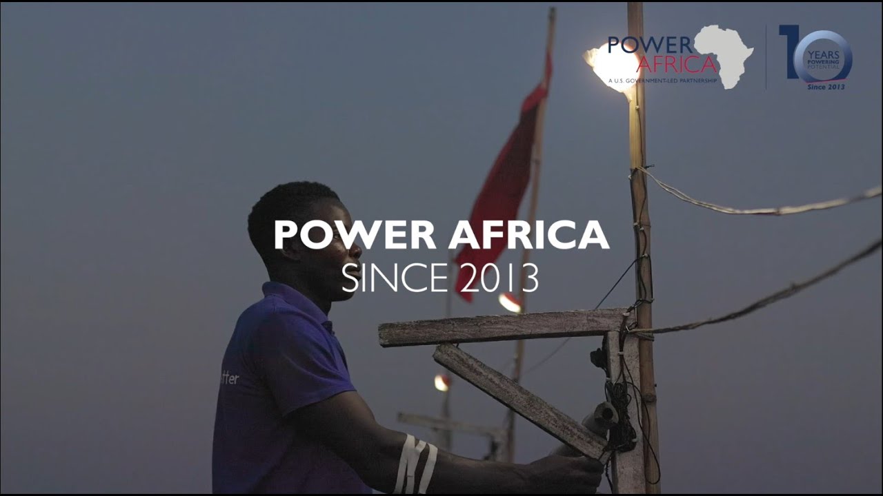 Power Africa - Since 2013