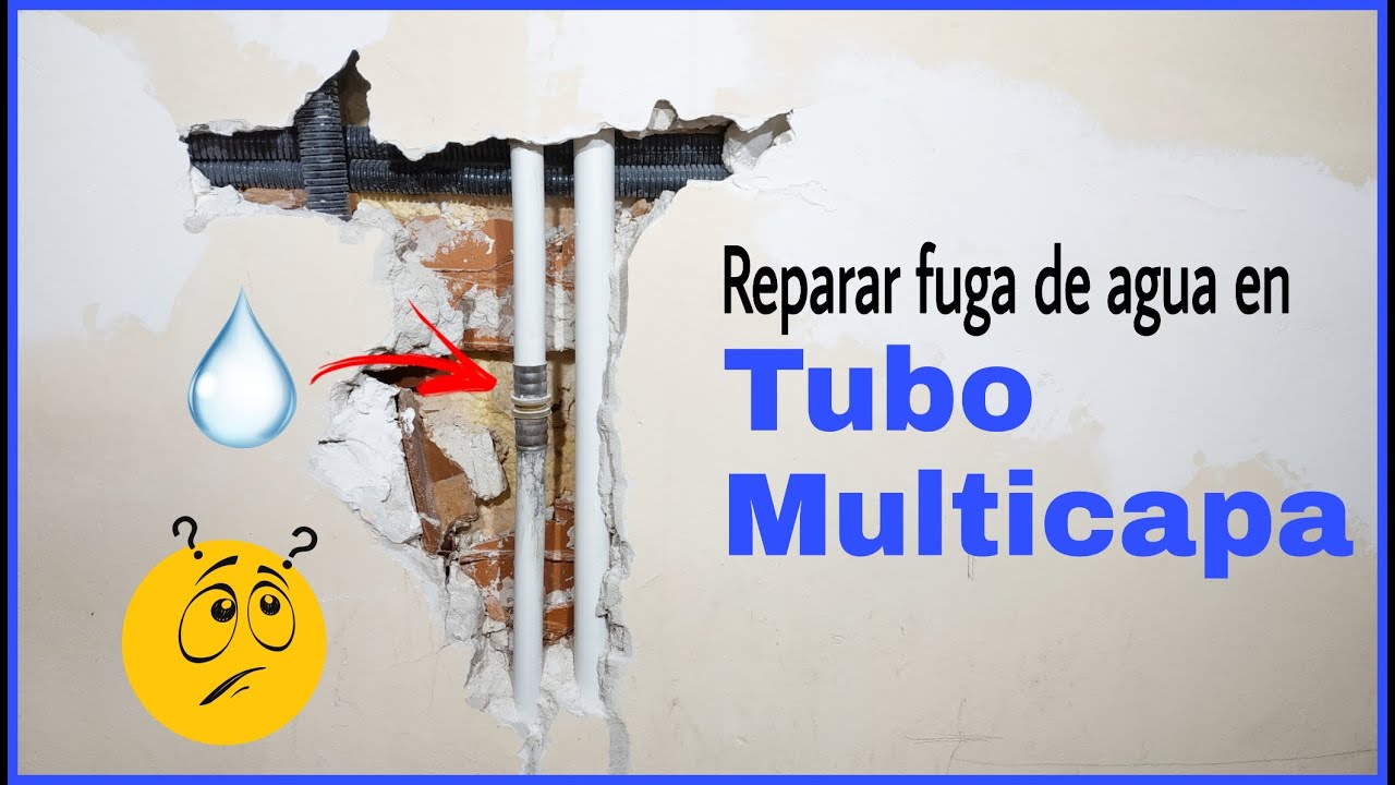 CÓMO REPARAR UNA FUGA DE AGUA EN TUBO MULTICAPA 💦