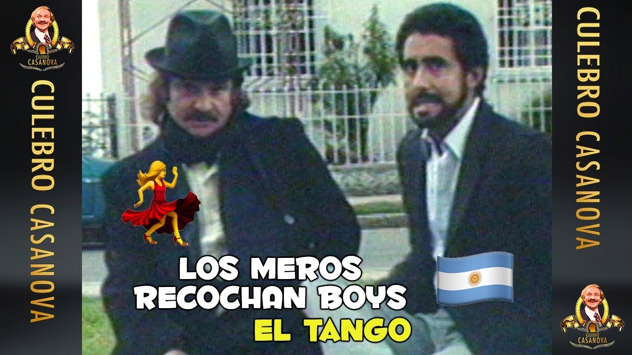 El tango - El Culebro Casanova y Jimmy Salcedo (Los Meros Recochan Boys)