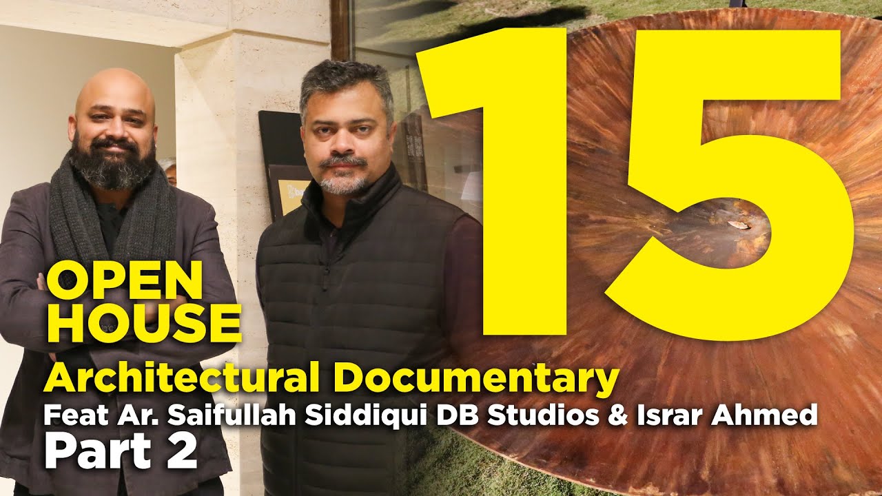 Architectural Documentary of Architect Saifullah Siddiqui (PART 2), Islamabad, Pakistan