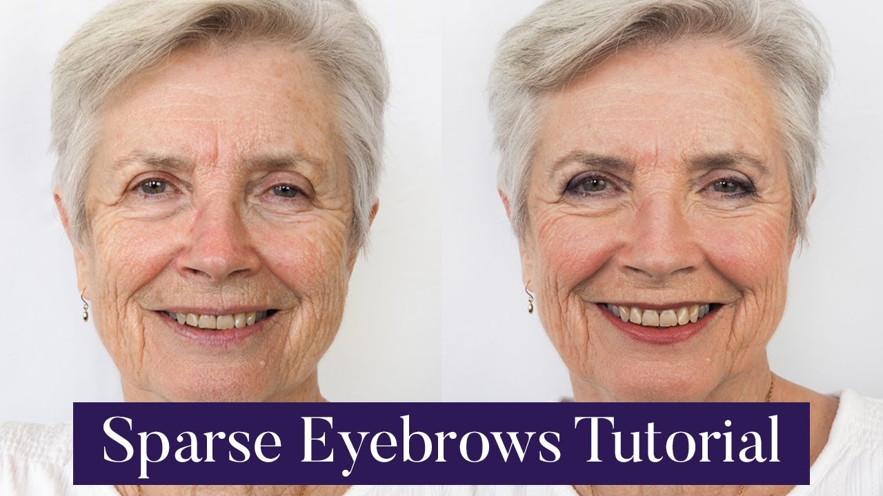 How To Fill In Sparse Eyebrows - Makeup for Women 60+