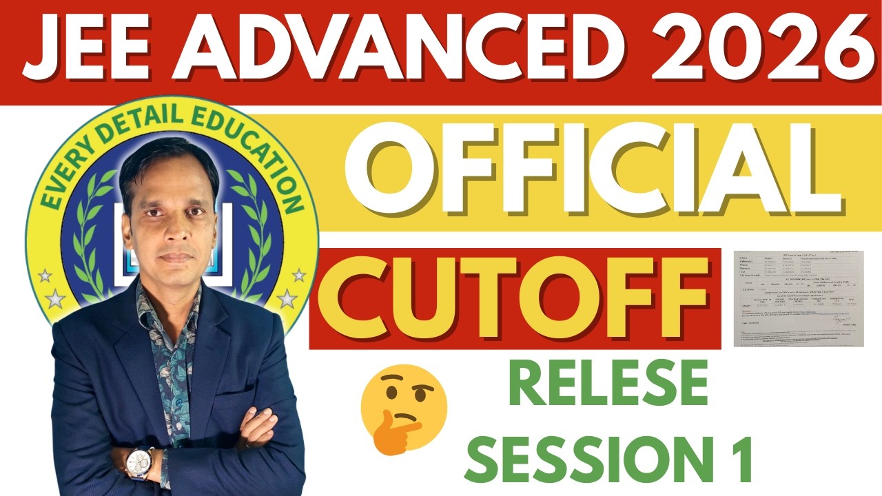JEE Advanced 2026 Category Wise Cutoff 🔥 GEN/OBC/SC/ST Expected Cutoff