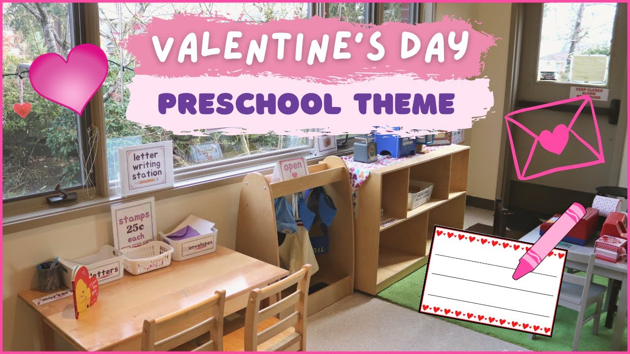 Toddler and Preschool Valentine's Day Theme