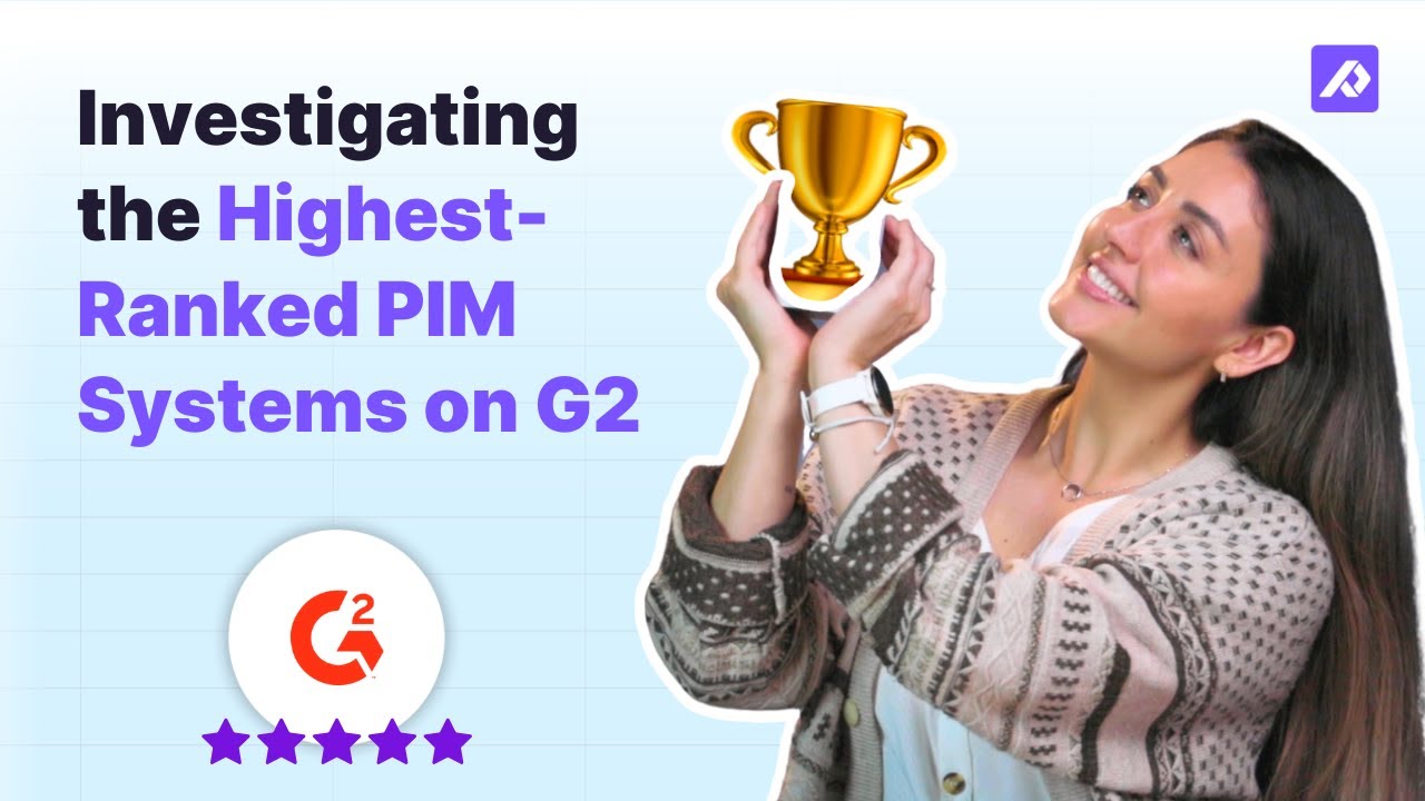 The Best PIM Software According to G2 Best Software Awards!