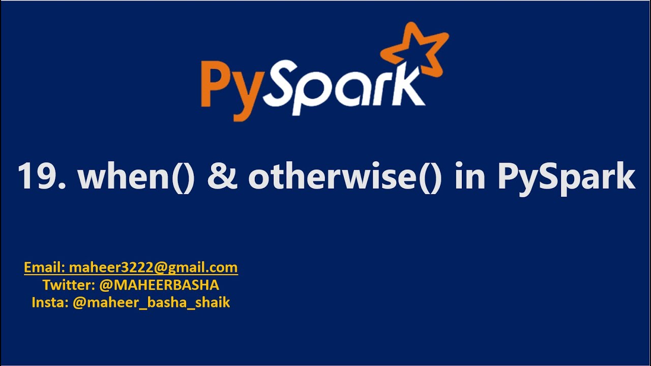 19. when() & otherwise() functions in PySpark | #AzureDataBricks #PySpark #Spark #AzureSynapse