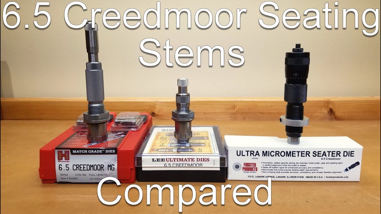 6.5 Creedmoor Bullet Seating Die Stem Comparison