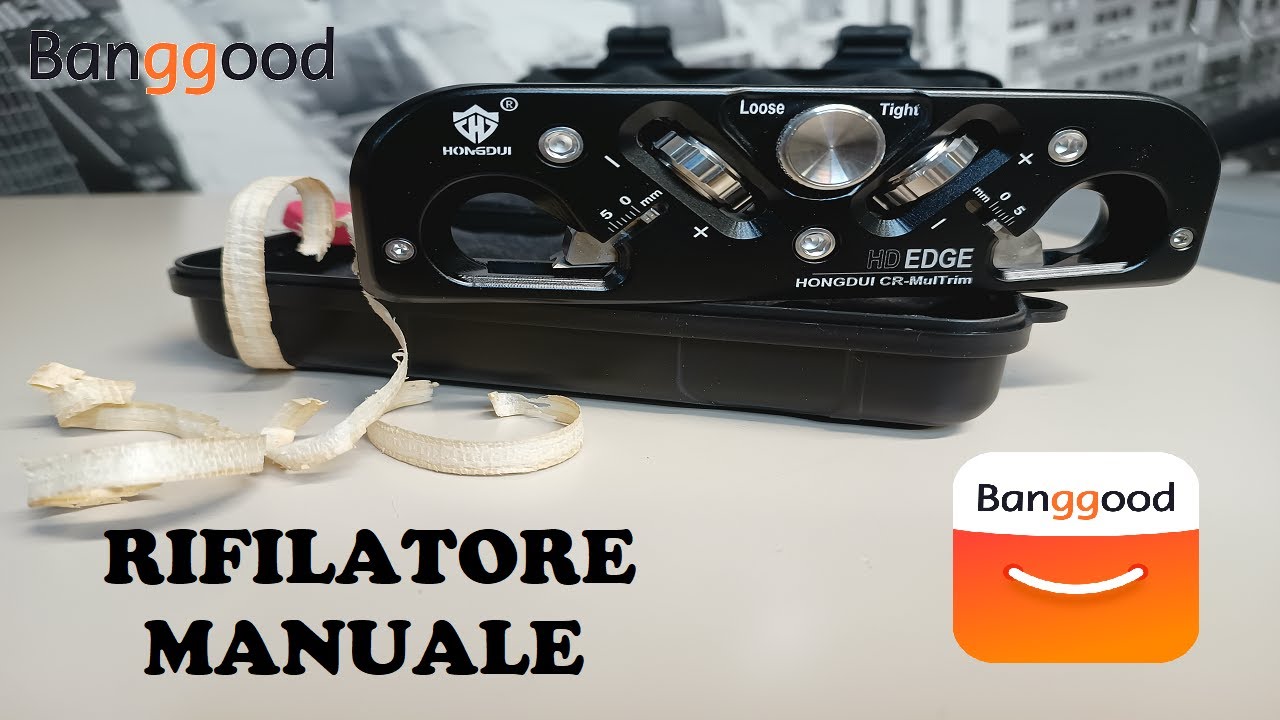 Rifilatore Manuale con Banggood - Pialletto Manuale