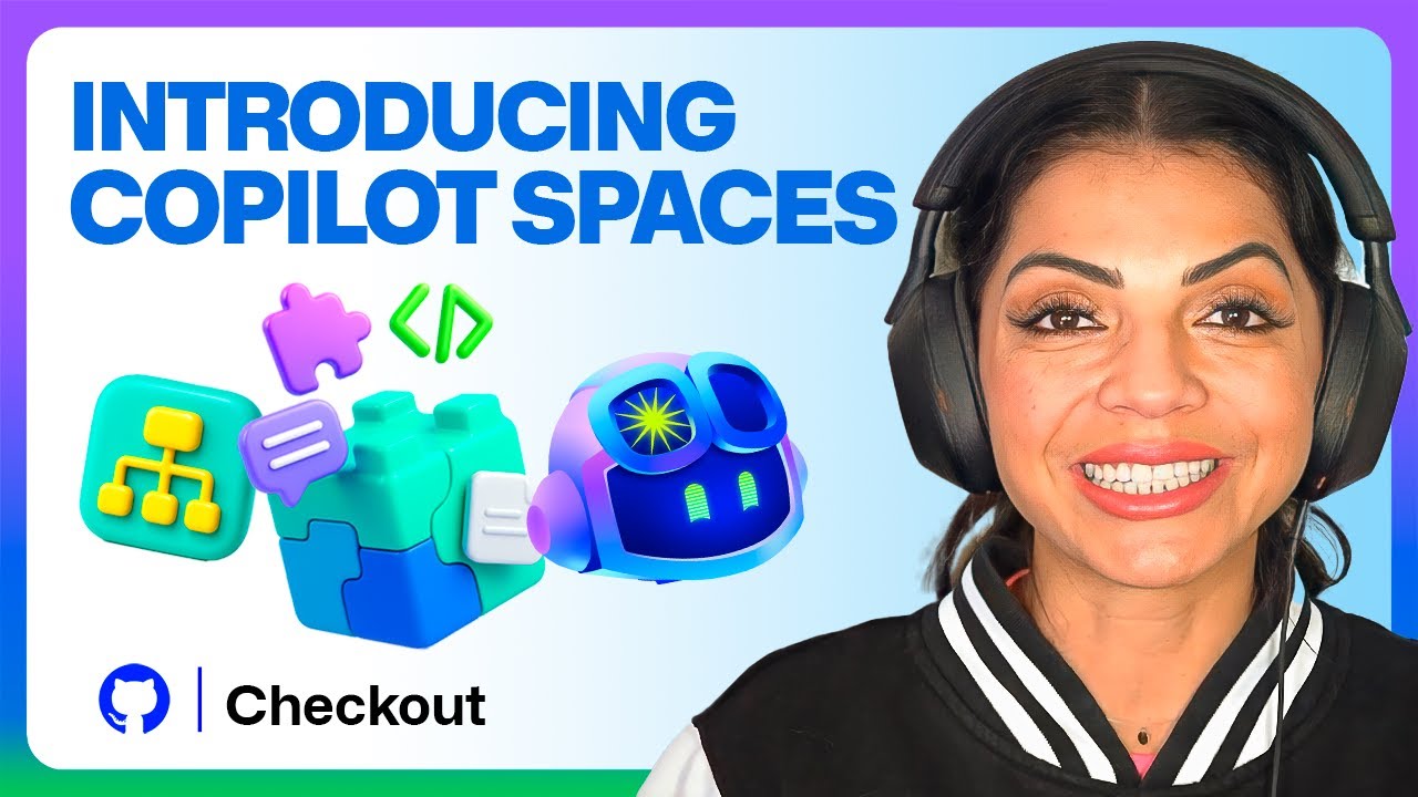 What is GitHub Copilot Spaces? Centralize your project&rsquo;s context | GitHub Checkout