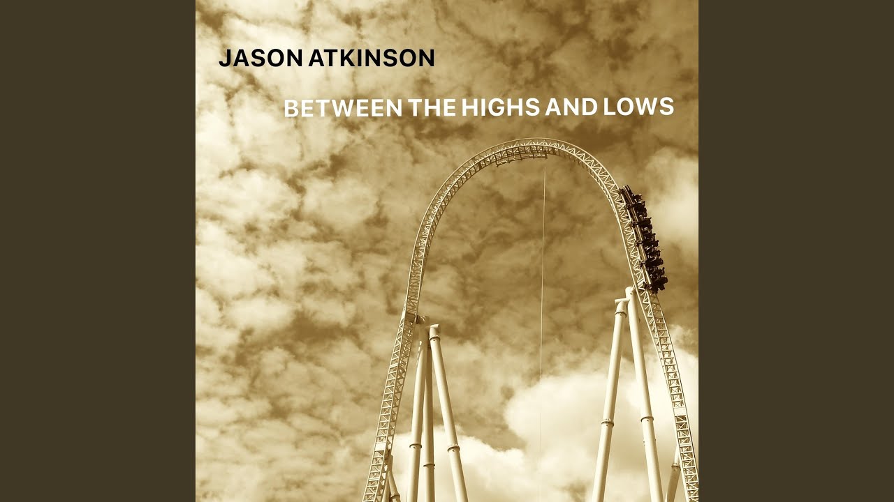 Between the Highs and Lows