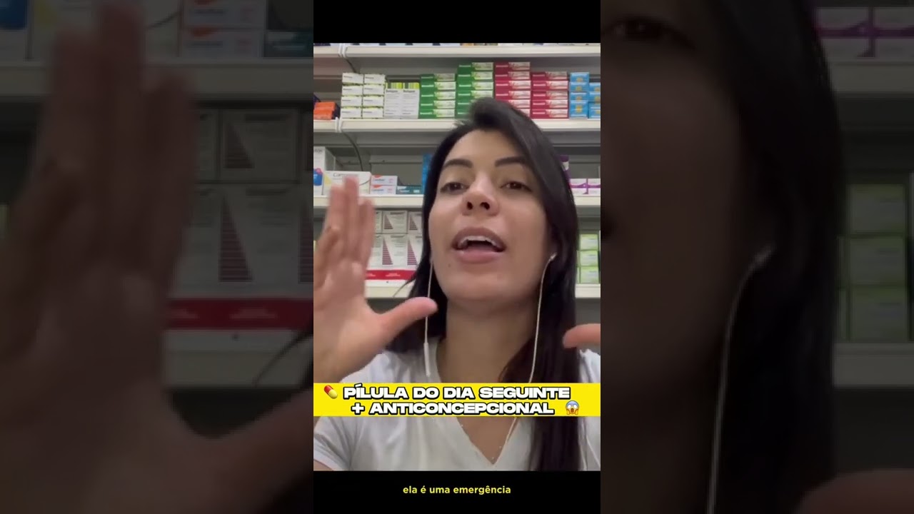 Tomei o anticoncepcional e a pílula do dia seguinte, e agora?