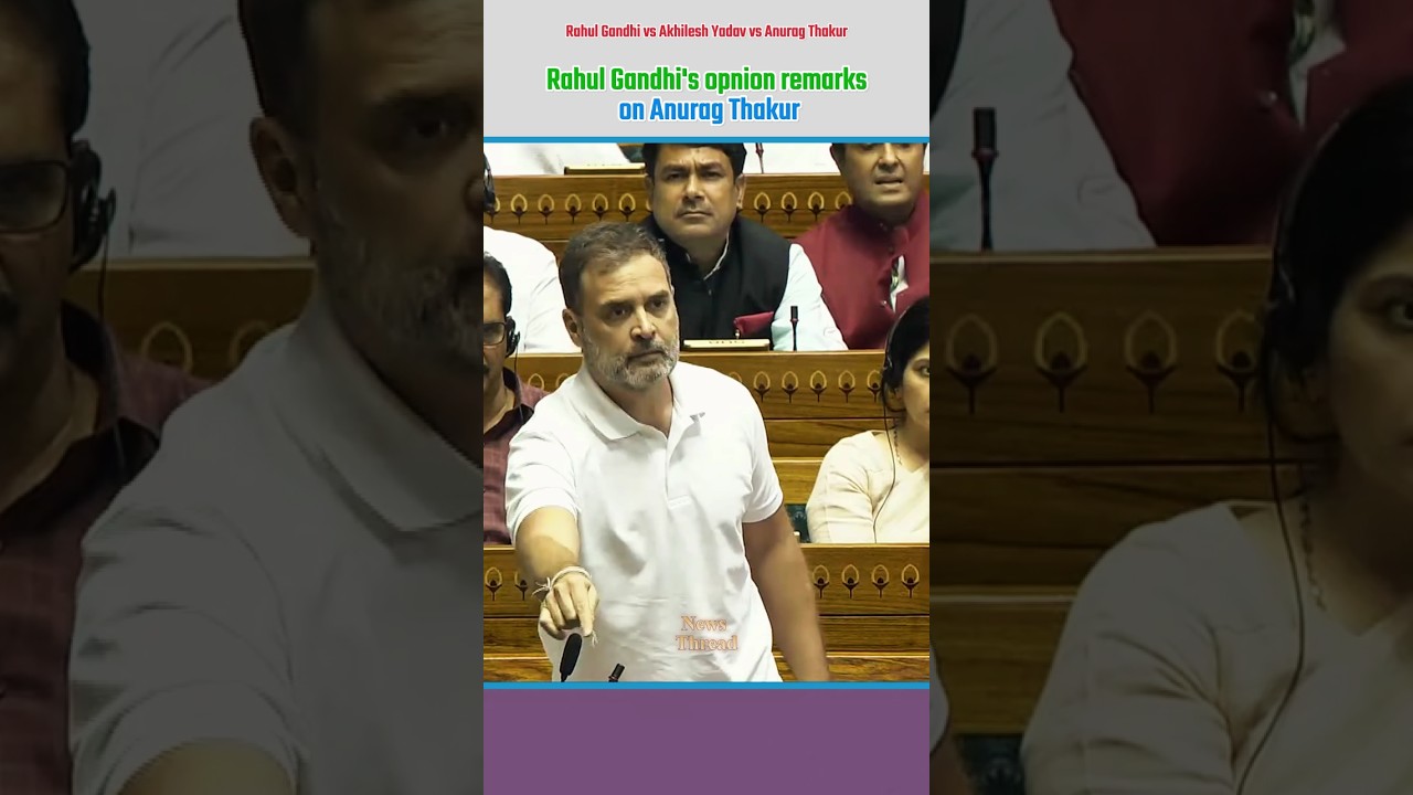 Anurag Thakur vs Rahul Gandhi vs akhilesh yadav | #shortvideo_