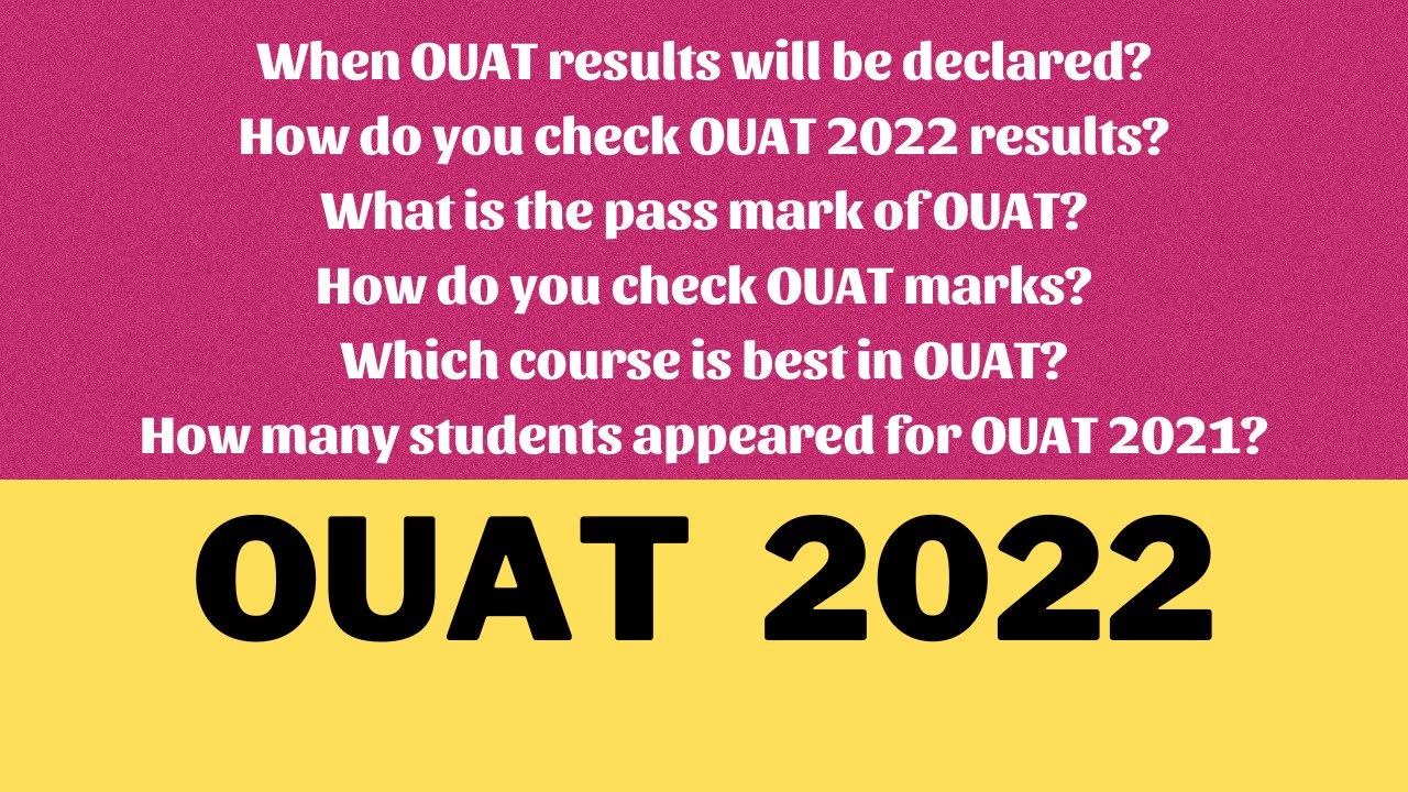 How do you check OUAT 2022 results | ouat result date 2022