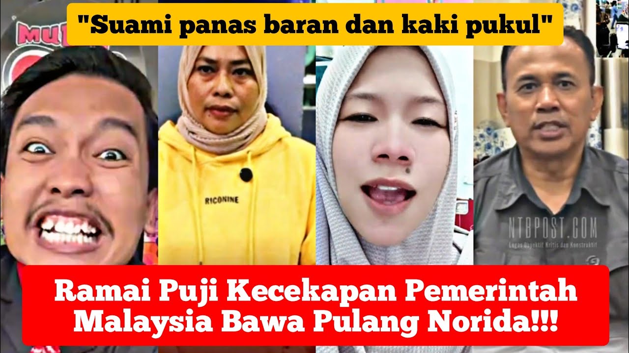 18 TAHUN DI LOMBOK INDONESIA, NORIDA DIBAWA PULANG PEMERINTAH MALAYSIA. RUPANYA INI SEBABNYA