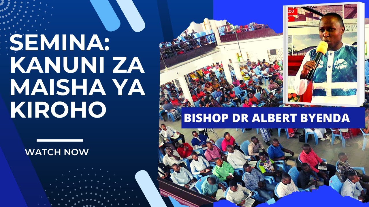 KANUNI ZA KUISHI MAISHA YA KIROHO  -  BISHOP DR ALBERT BYENDA /DAY 7MITO YA BARAKA CHURCH