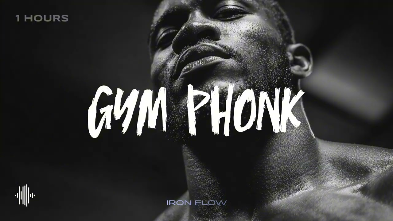 Gym Phonk – Iron Flow | 1 Hour Non-Stop Workout Phonk