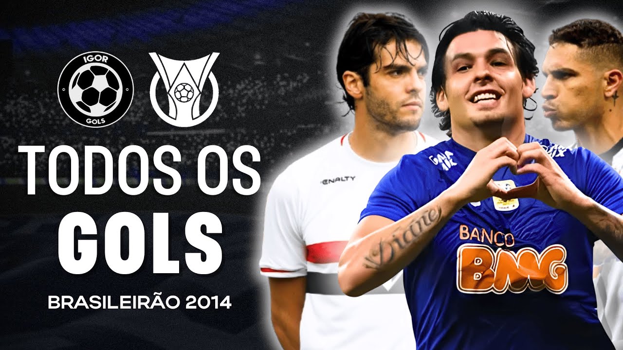 Todos os gols - Brasileirão 2014