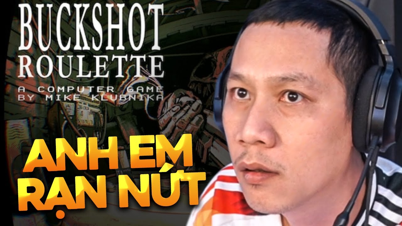 BUCKSHOT ROULETTE | TÌNH ANH EM SBTC CÓ BỀN VỮNG SAU KHI CHƠI GAME NÀY #1
