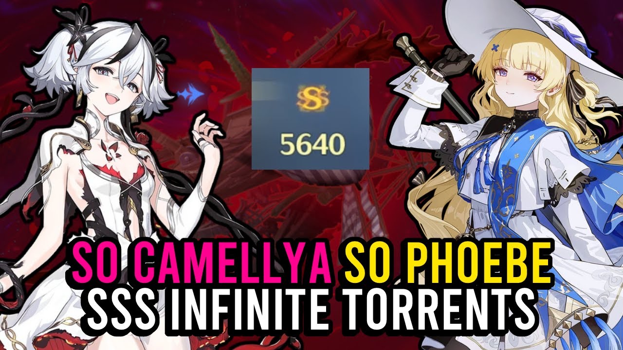 S0 Phoebe Rover, S0 Camellya Sanhua -  Infinite Torrents SSS 5640