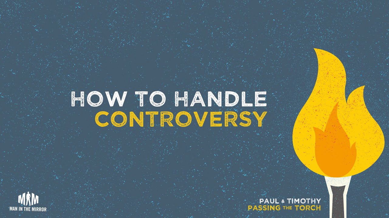 How to Handle Controversy