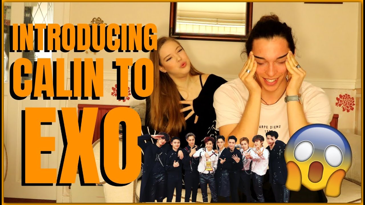 I FORCE MY FRIENDS TO REACT TO KPOP: SHOWING CALIN EXO (LOVE SHOT, OVERDOSE, CALL ME BABY & MORE)