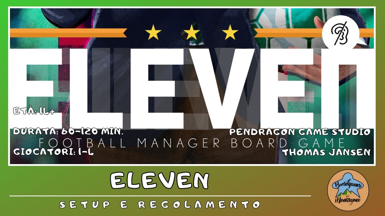 Eleven - setup e regolamento in italiano (tutorial) [SUB ITA]