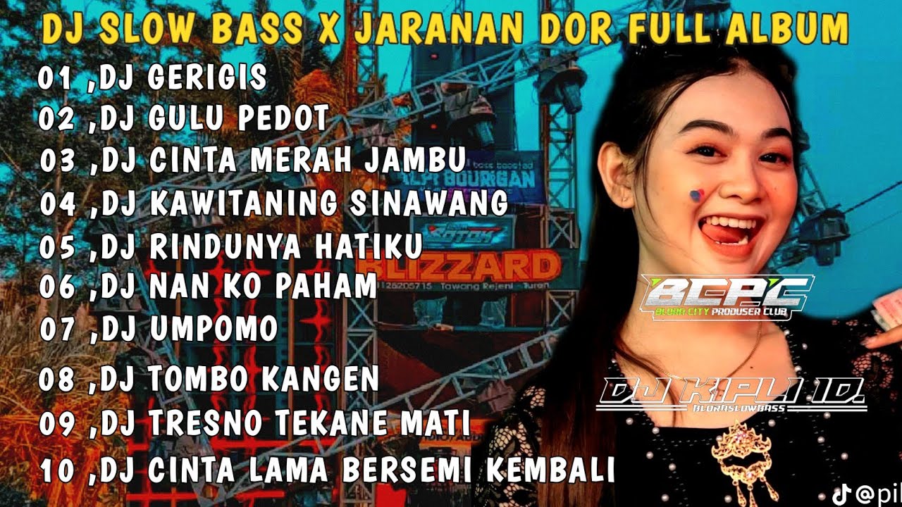 DJ GERIGIS X GULU PEDOT || SLOW BASS JARANAN DOR FULL ALBUM VIRAL TIKTOK 2025 •DJ KIPLI ID 