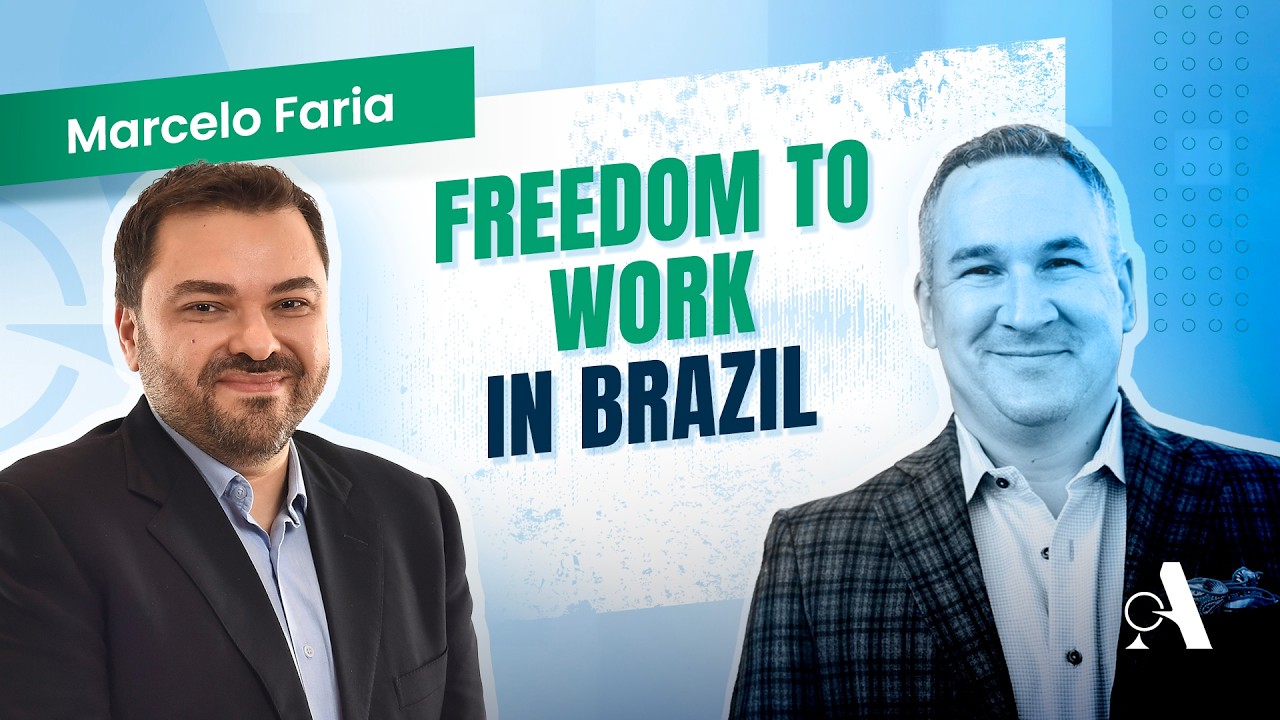 Transforming Brazil with the Freedom to Work