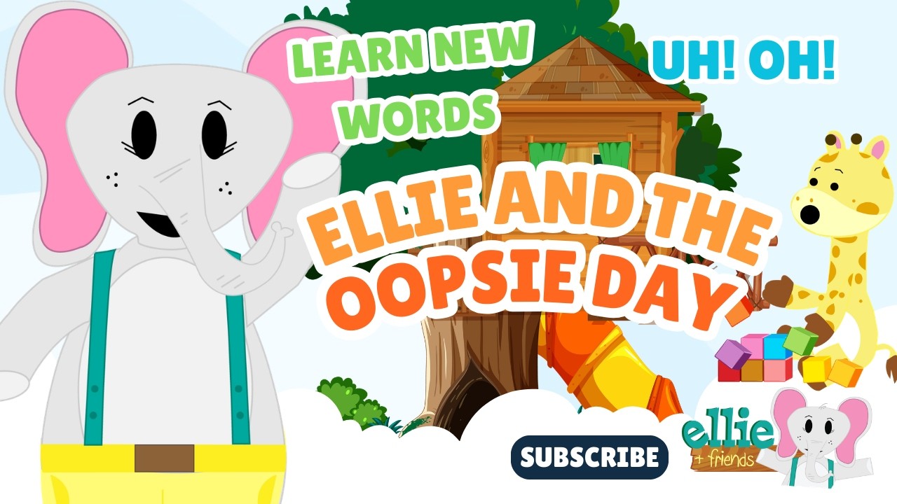 Ellie’s Big OOPSIE Day! 😳 | Learning From Mistakes Story | Kids Story | Ellie & Friends