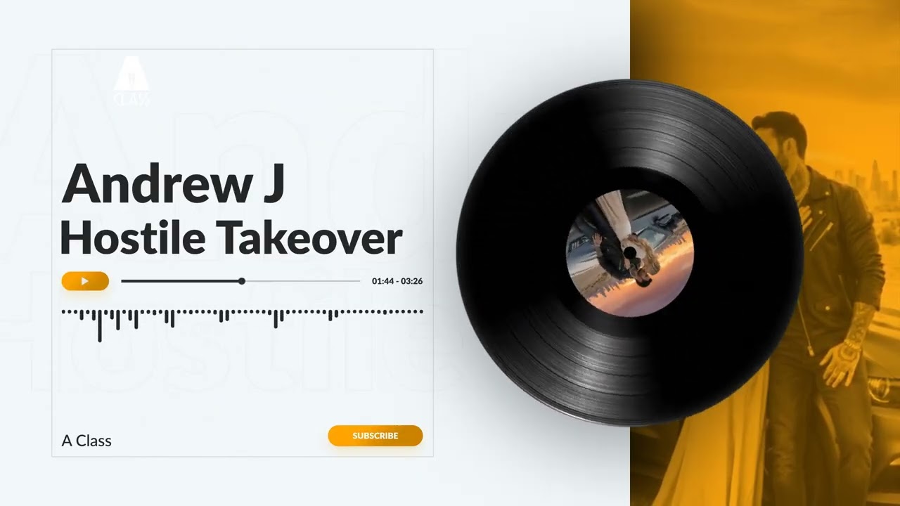 Andrew J - Hostile Takeover