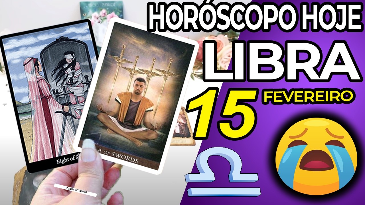 😭 VOCÊ VAI CHORAR COM ISSO 😭 Libra ♎ 15 Fevereiro 2026 | Horoscopo do dia de hoje ♎ Tarot Libra