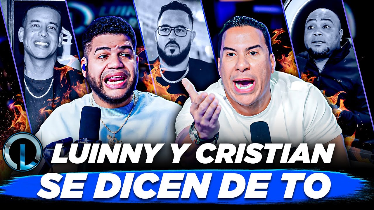 PLEITO FUERTE ENTRE CRISTIAN Y LUINNY POR RELIGIÓN Y RAZONAMIENTO “CRISTIAN BARRE CON DADDY YANKEE”