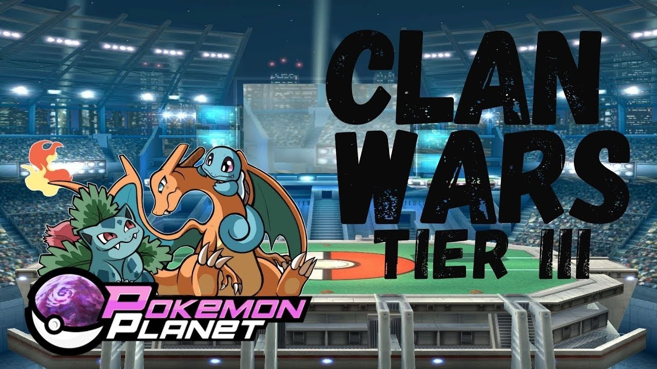 Pokemon Planet - Clan Wars T3 ! 800w CRUSADERS OF CALAMITY
