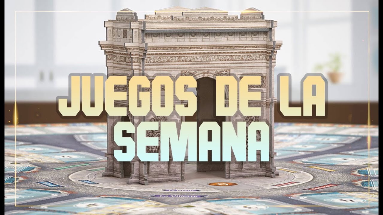 Los Juegos de la Semana #77 - Opinión y Reseña de Paris, Tekhenu, Monasterium y Anno 1800