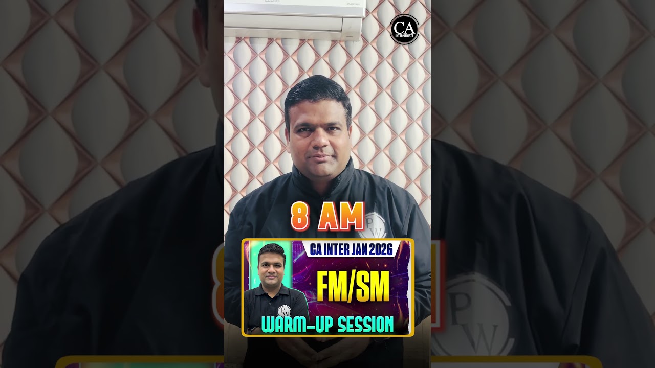 CA Inter FM-SM Exam Day Warm-Up 🔥 Energy Boost 
