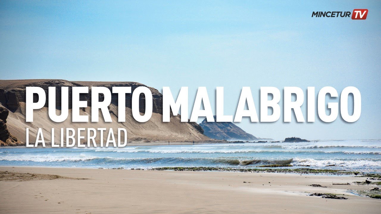 Crónicas de un viajero | Puerto Malabrigo