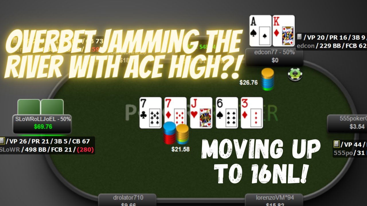 Moving up to 16nl Student Review Session! Is Bluffing Better Now!?