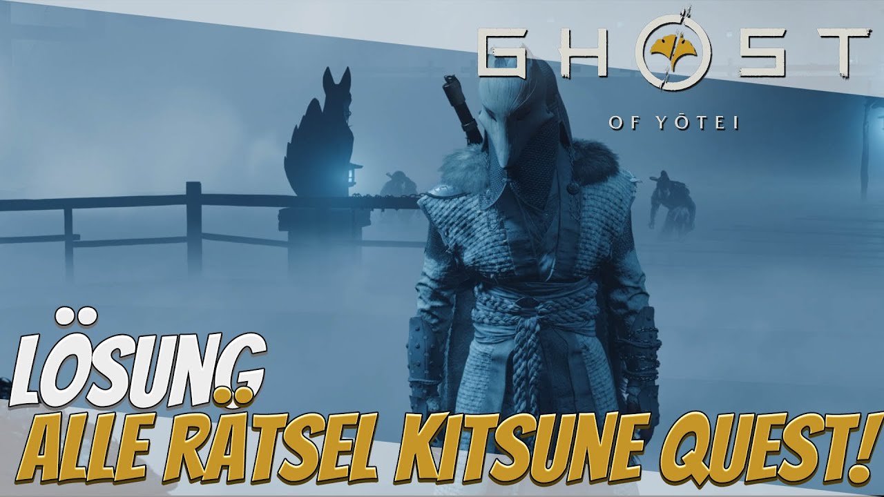 Ghost of Yotei: Kitsune Hauptquest - Alle R&auml;tsel L&ouml;sungen (Neunschwanz-R&uuml;stung erhalten!)