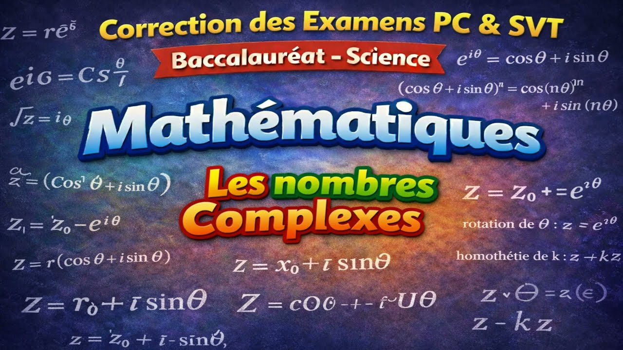 Les Nombres Complexes  Correction BAC  2023N  PC & SVT