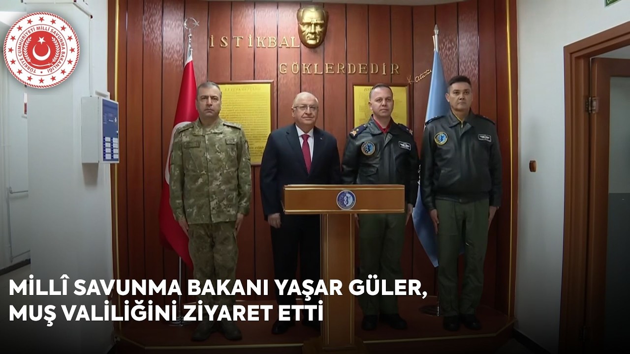 Millî Savunma Bakanı Yaşar Güler, Muş Valiliğini Ziyaret Etti