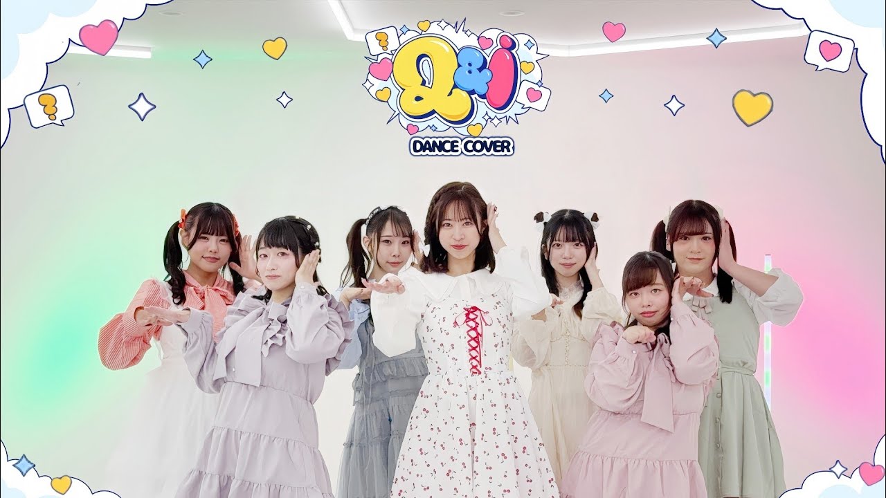 【踊ってみた】Q＆i/iON!