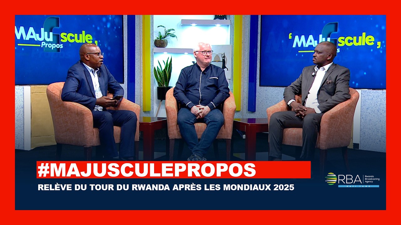 #MajusculePropos: Relève du Tour du Rwanda après les Mondiaux 2025
