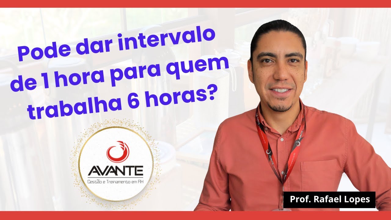 Intervalo Intrajornada Superior ao Previsto em Lei