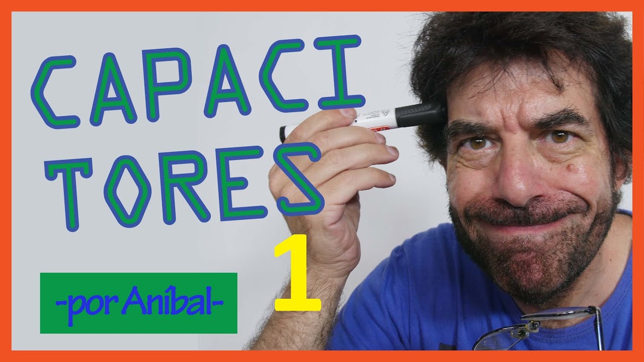 Capacitores - Parte 1  | Biofísica CBC | Física En Segundos (por Aníbal)